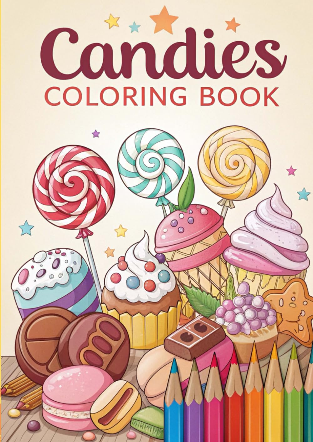 Candy Coloring Book for Kids: 40 Pages: Sweet Treats and Fun Designs – A Delightful Candy-Themed Coloring Book for Kids