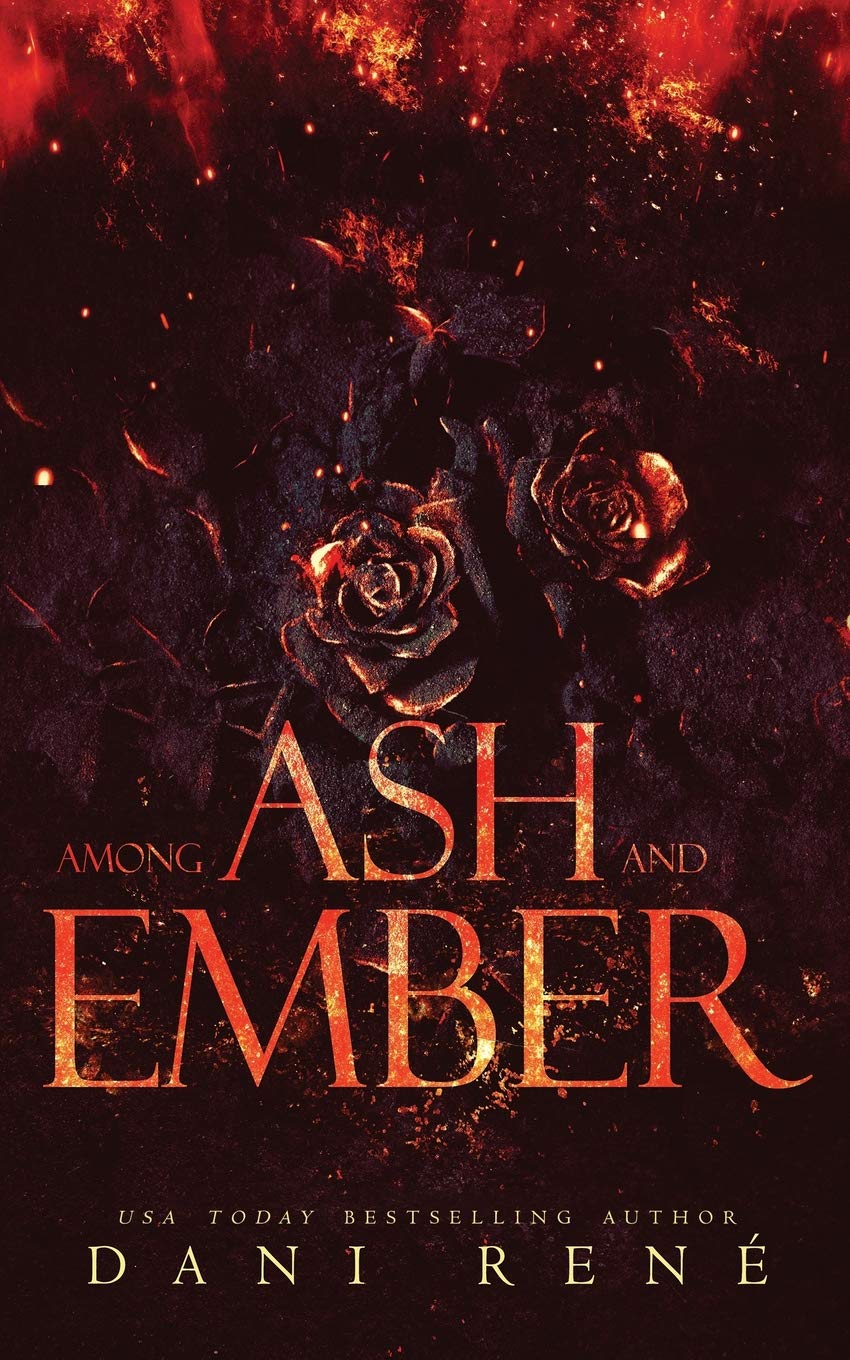 Among Ash and Ember: A New Adult Standalone