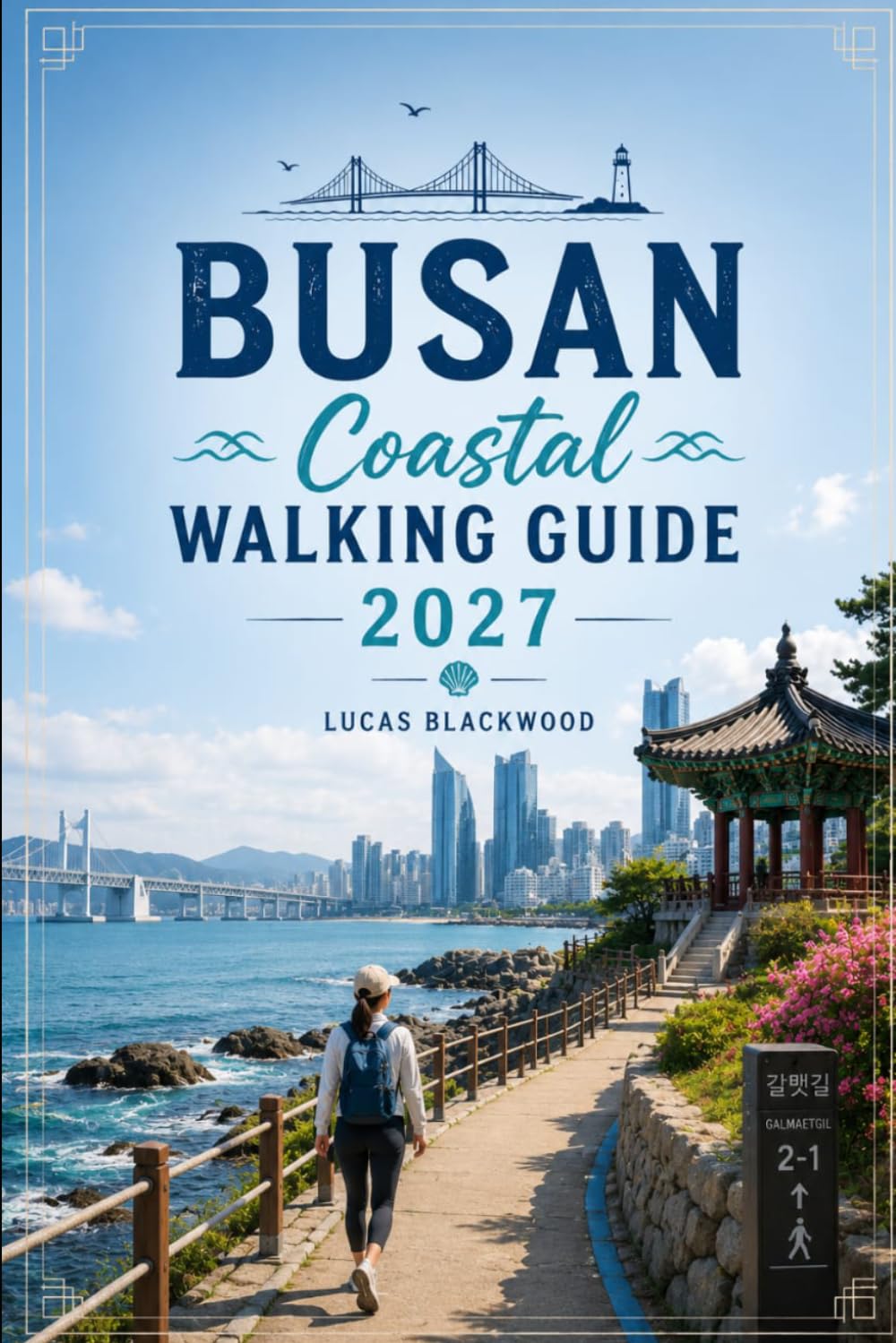 BUSAN COASTAL WALKING GUIDE 2027