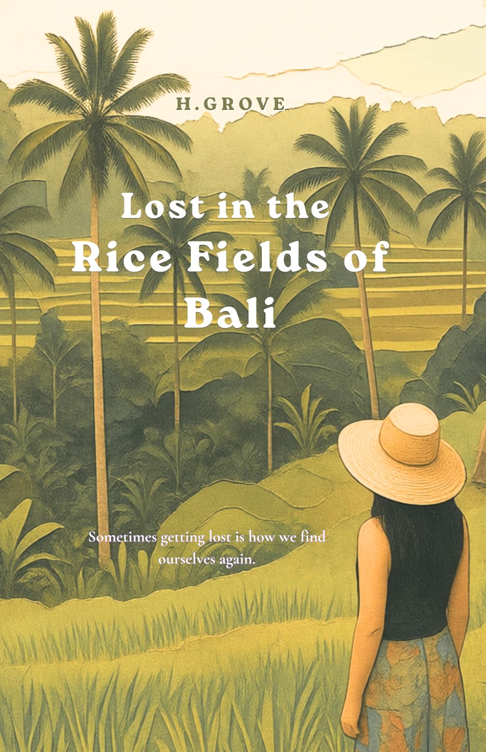 Lost in the Rice Fields of Bali: Sometimes getting lost is how we find ourselves again.