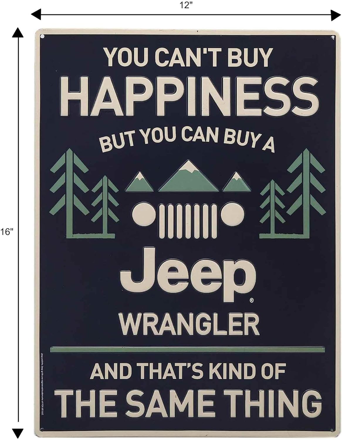 Jeep Wrangler Metal Sign - You Can't Buy Happiness But You Can Buy a Jeep Wrangler - Funny Jeep Wall Decor