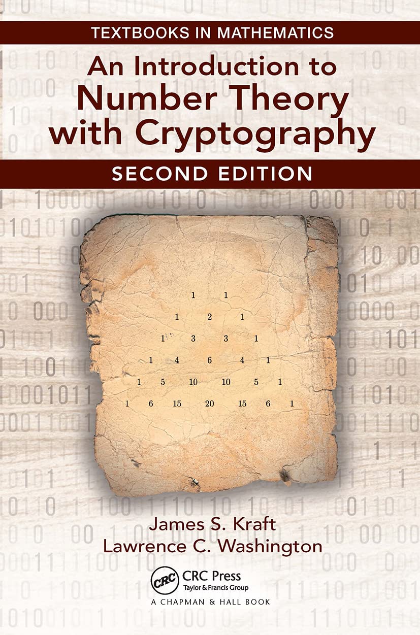 An Introduction to Number Theory with Cryptography (Textbooks in Mathematics)