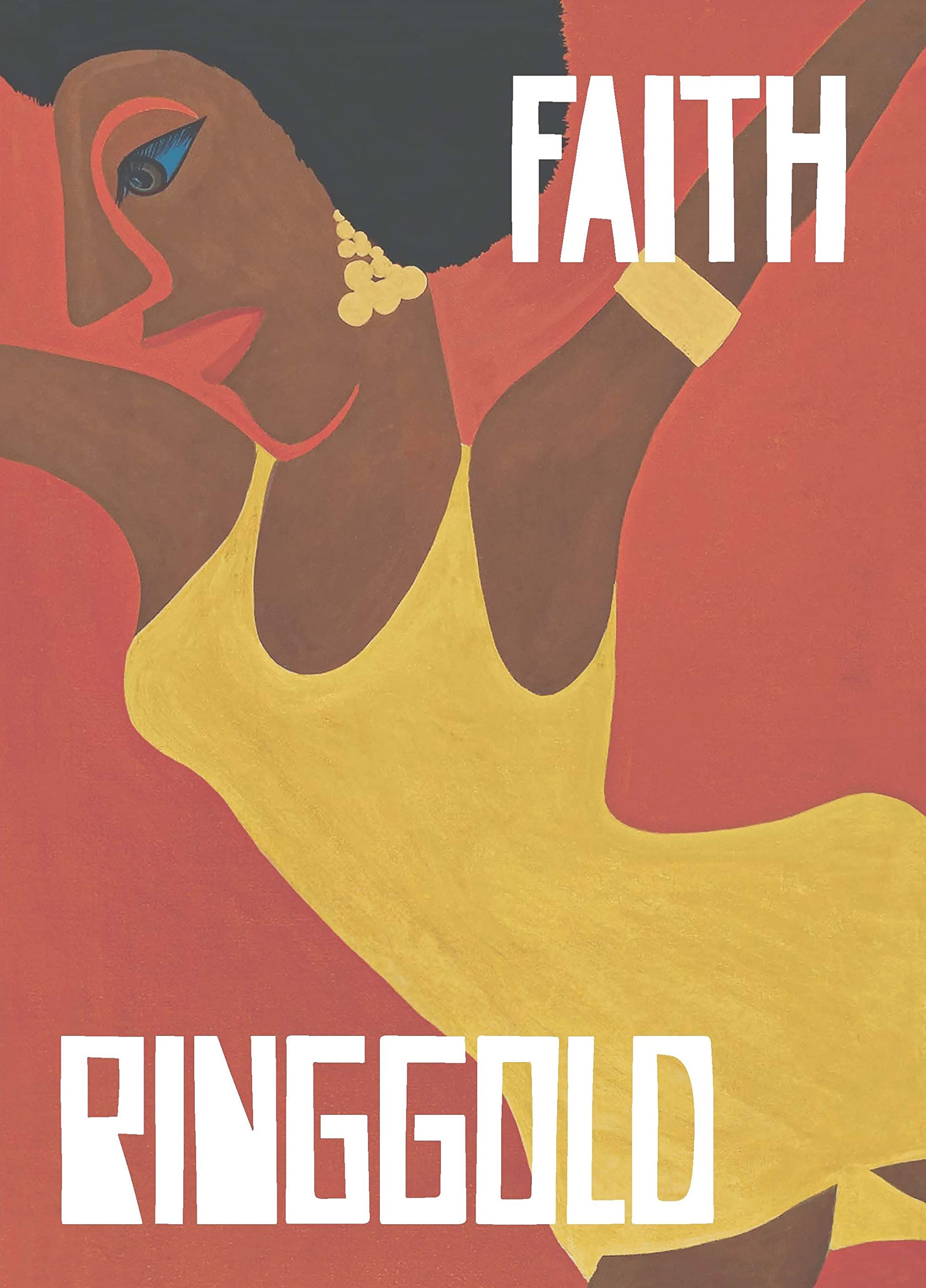 Faith Ringgold La Connexion Française : Catalogue d'exposition d'art moderne