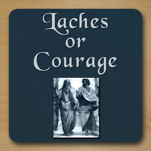 Laches Or Courage App on Amazon Appstore