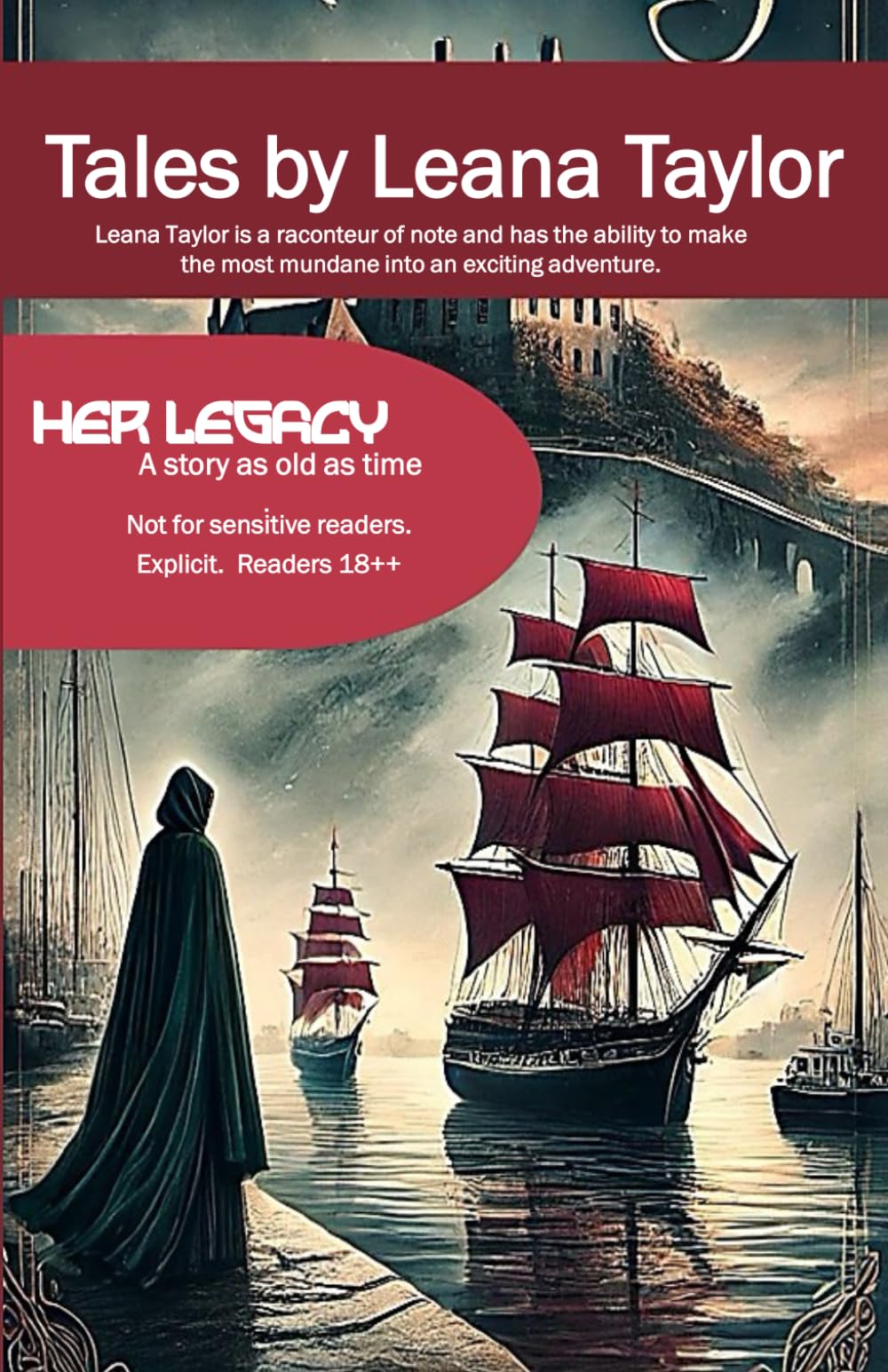 Her Legacy: A story as old as time: 4 (Tales)