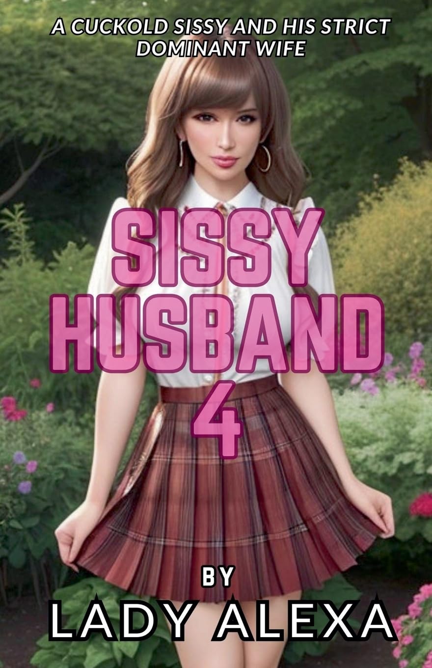 Sissy Husband 4 (Sissy Femboy Transgender Husband)
