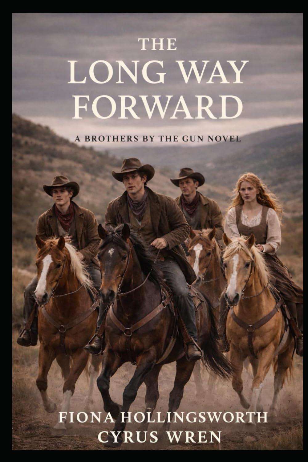 The Long Way Forward (Brothers By The Gun)