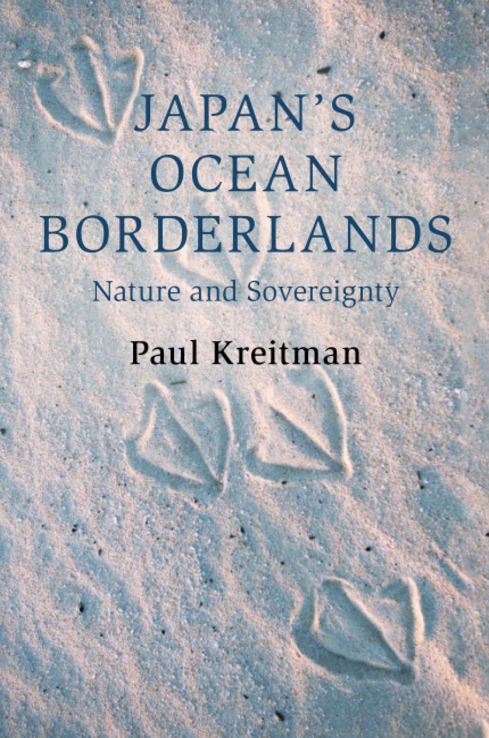 Japan's Ocean Borderlands: Nature and Sovereignty (Cambridge Oceanic Histories)