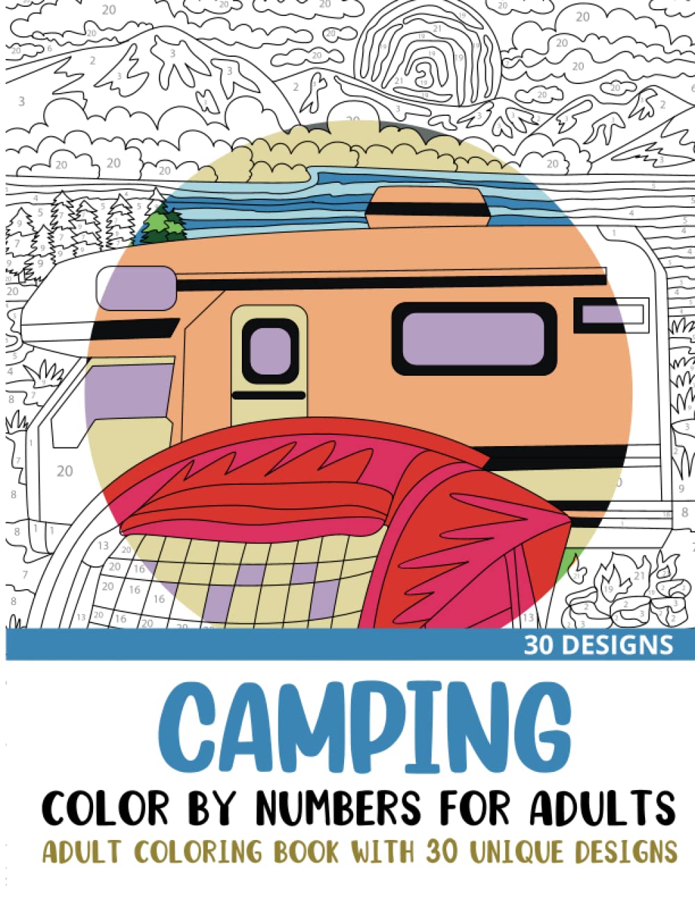 Amazon.com: Camping Color by Numbers for Adults: Adult Coloring Book ...
