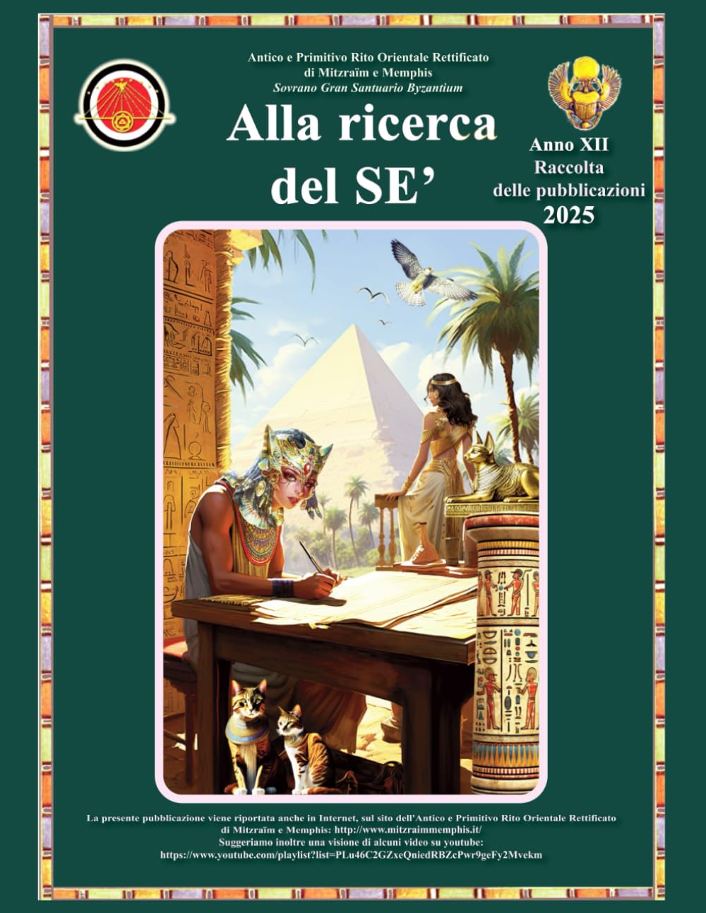 Alla Ricerca del Sé - Raccolta anno 2025 (Alla Ricerca del Sé - raccolte annuali degli articoli)
