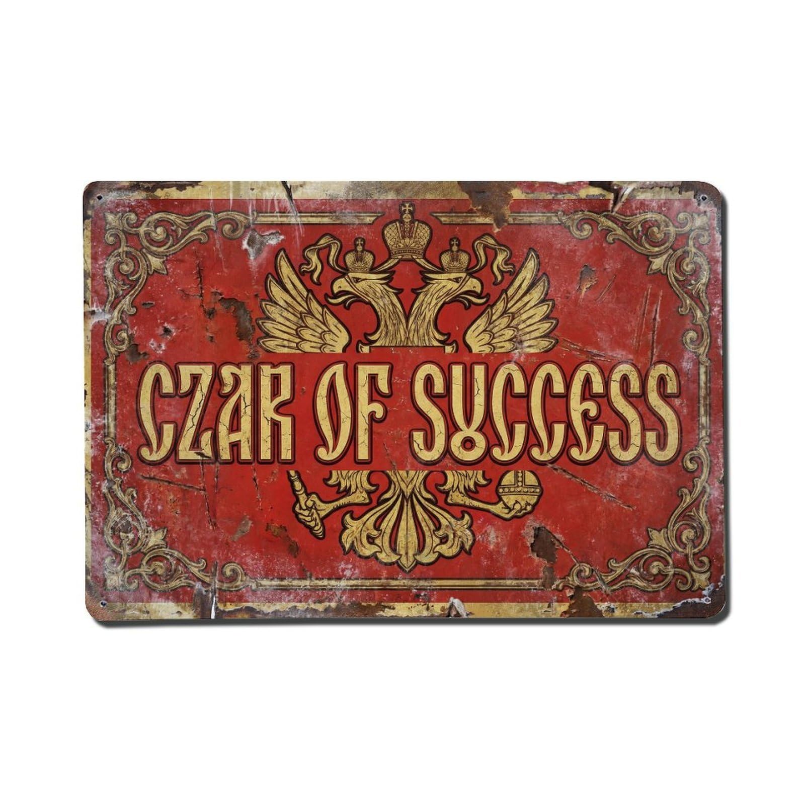 Czar of Success Ruler Retro Motivational Slogans Metal Tin Sign