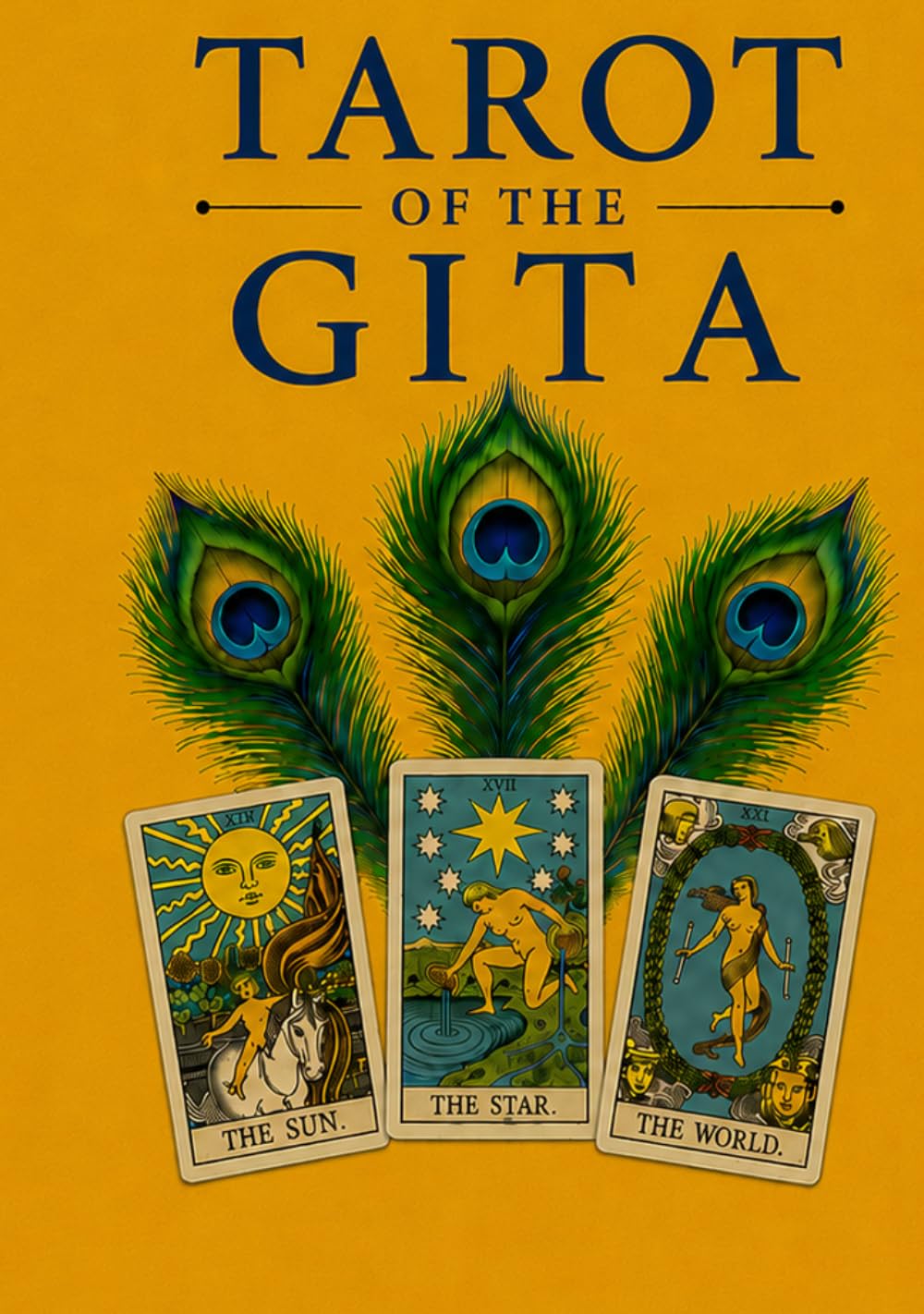 Tarot Of The Gita: The Karma Tarot Guide to Mastering the Cards and Aligning with Your ‘Dharma’