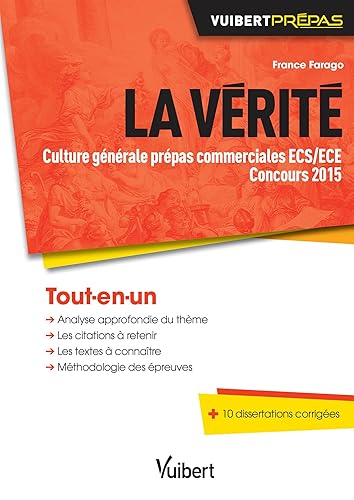 La vérité - Culture générale prépas commerciales ECS/ECE: Concours 2015
