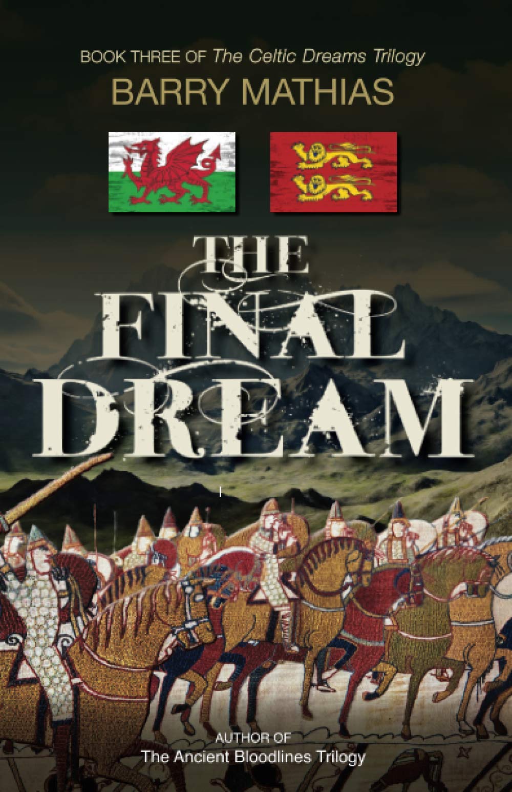 The Final Dream: Book Three of The Celtic Dreams Trilogy: 3