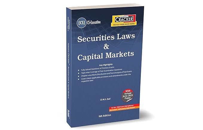 Taxmann's CRACKER for Securities Laws & Capital Markets (Paper 6 | SLCM) Covering past exam questions (topic-wise) & detailed answers | CS Executive | Dec. 2023 Exams