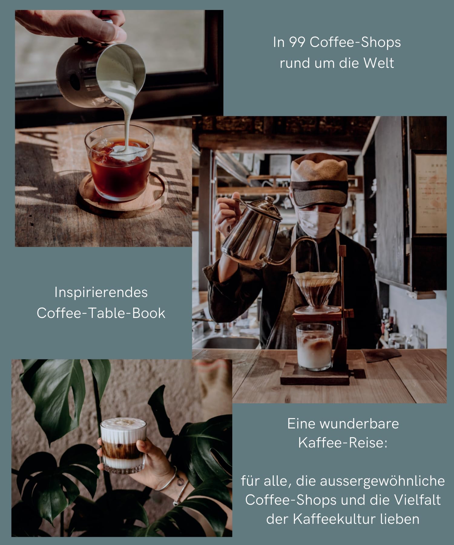 99 WUNDERBARE COFFEE-SHOPS *: Ein Kaffee-Buch für gemütliches Schmökern bei einer Tasse gutem Kaffee. Kaffeeliebe von Äthiopien bis zur Türkei: Besondere Cafés rund um die Welt entdecken