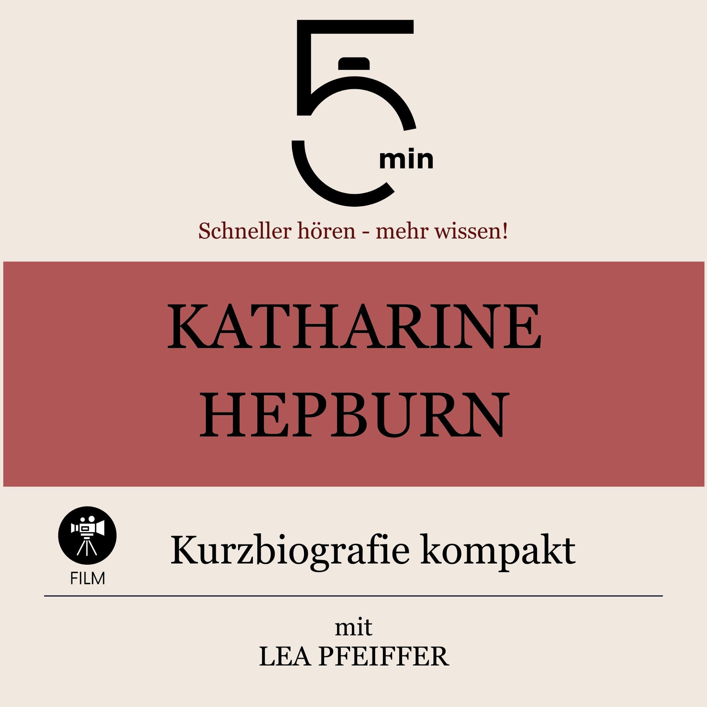 Cover art for Katharine Hepburn - Kurzbiografie kompakt