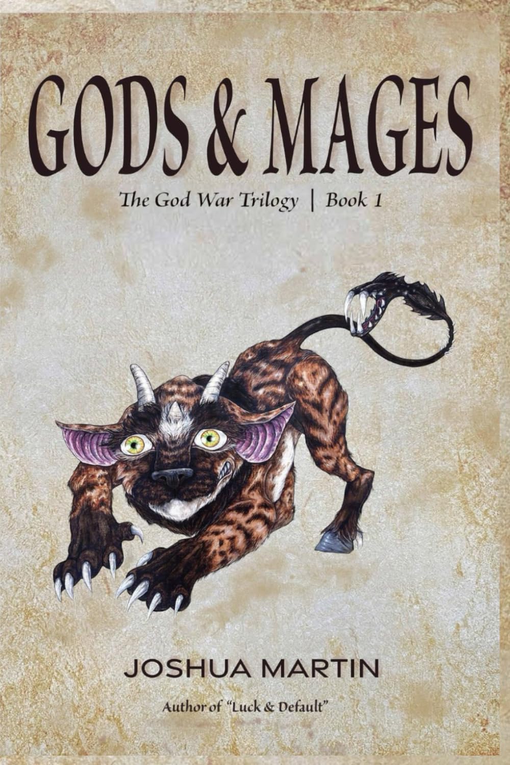 Gods and Mages (The God War Trilogy)