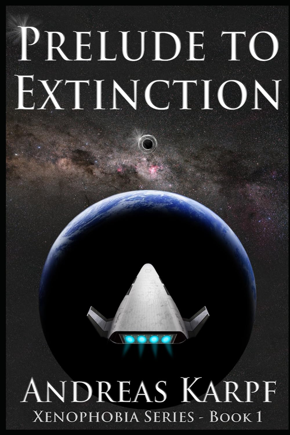 Prelude to Extinction (Xenophobia Series)