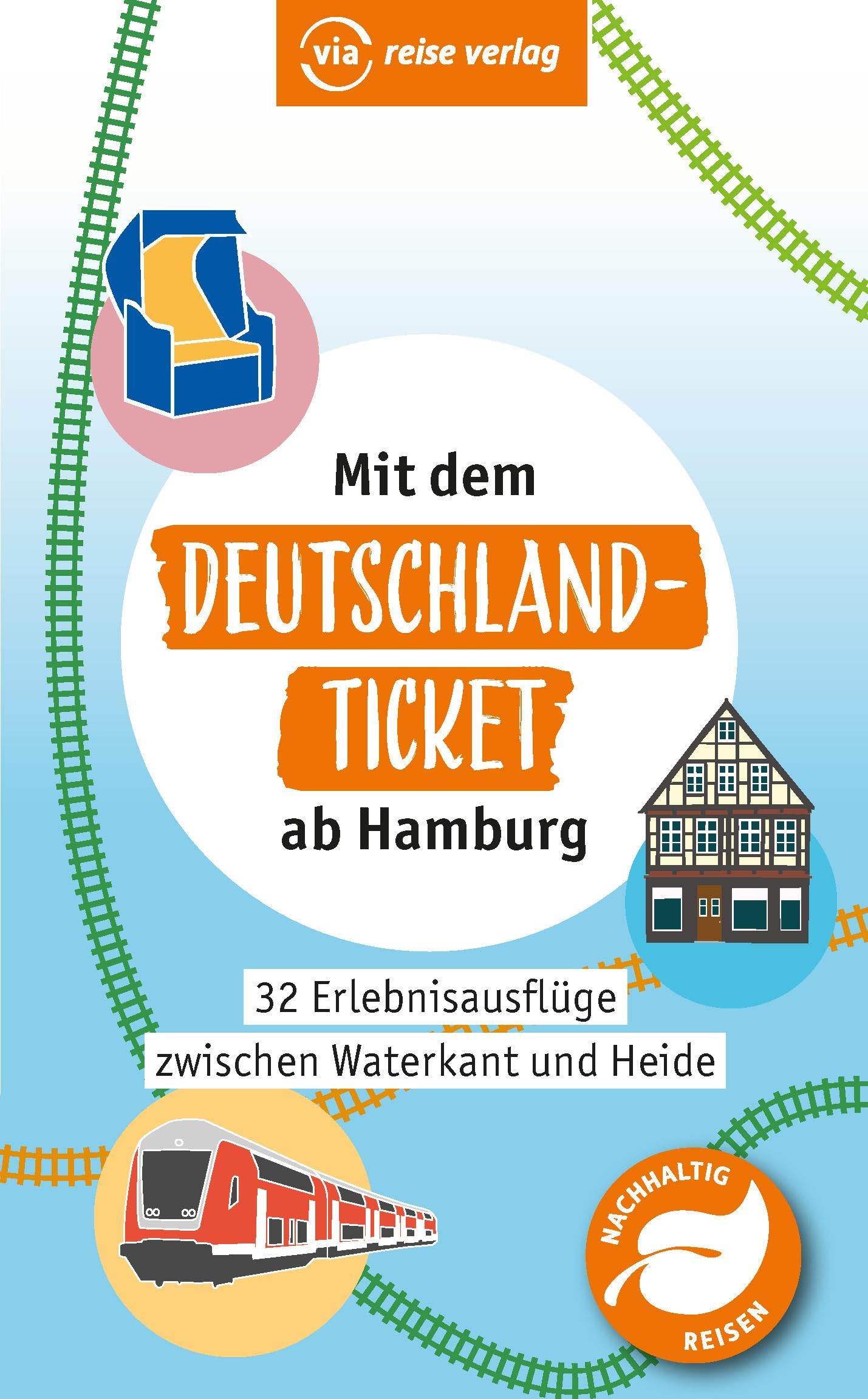Mit dem Deutschland-Ticket ab Hamburg: 32 Erlebnisausflüge zwischen Waterkant und Heide