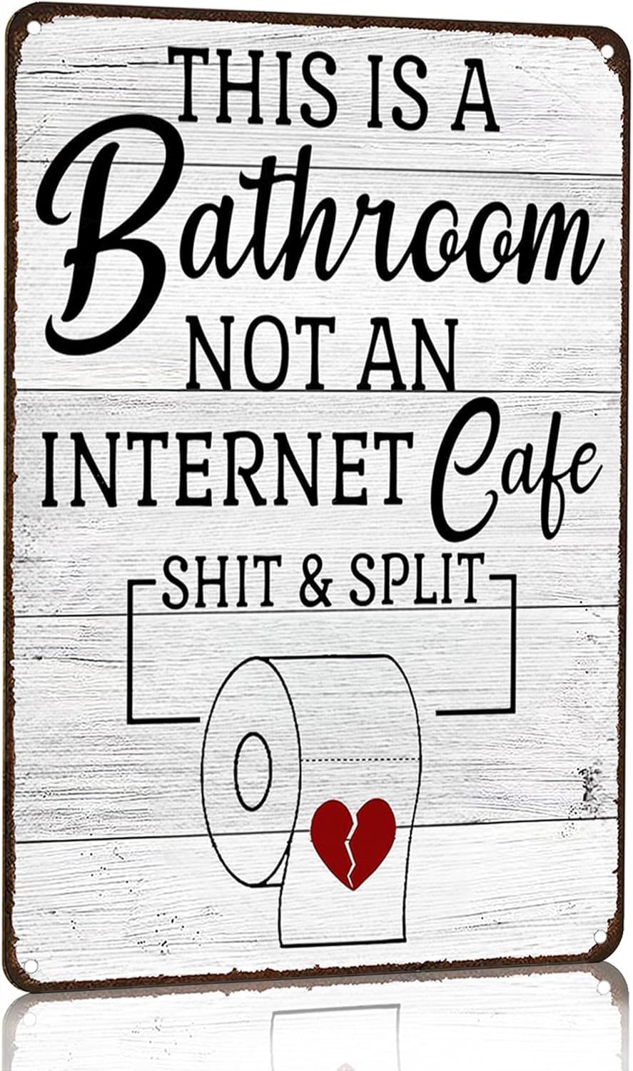 SMAZDFXX Funny Sarcastic Bathroom Toilet Decor Sign This Is A BathroomAn Internet Cafe Quotes Wall Art Vintage Tin Signs for Home Cafes Bar Club Office Decor 8"x12"