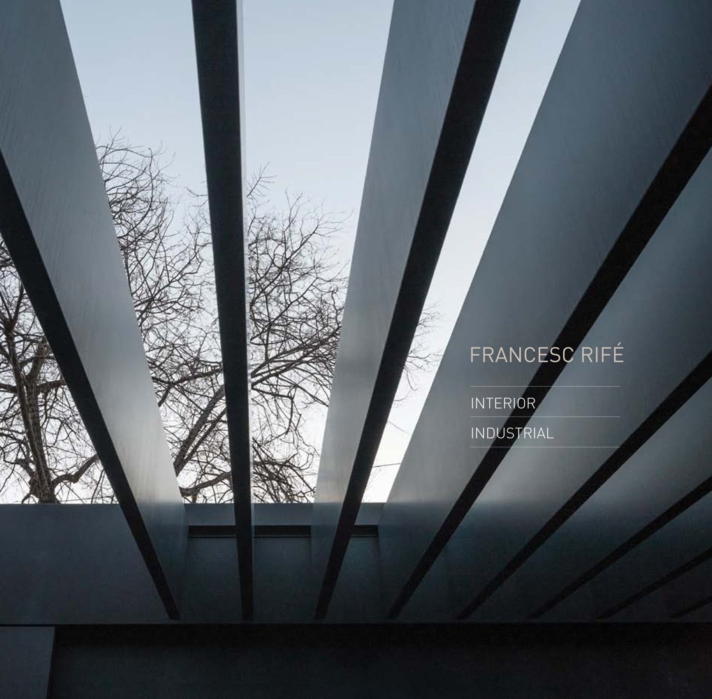 Ouvrage de prestige Francesc Rife INTERIOR INDUSTRIAL l'art de l'architecture d'intérieur