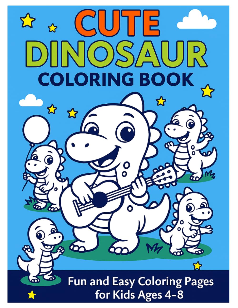 Cute Dinosaur Coloring Book for Kids Ages 4-8