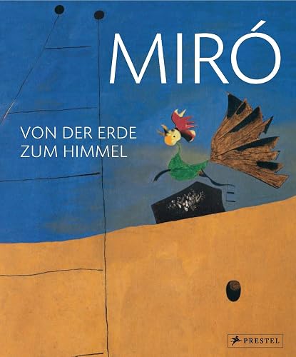 Miró: Von der Erde zum Himmel