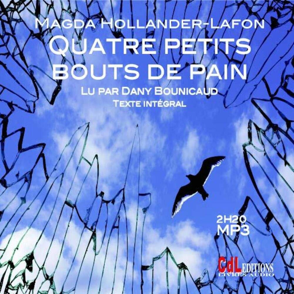 Quatre petits bouts de pain [Audio CD] Magda, Hollander6lafon