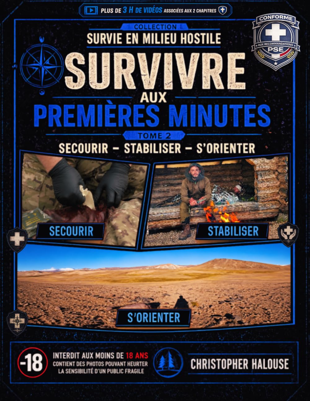 Survivre aux premières minutes — Tome 2 : Secourir — Stabiliser — S’orienter: Version noir et blanc (Survivre en Milieu Hostile Format économique en noir et blanc)