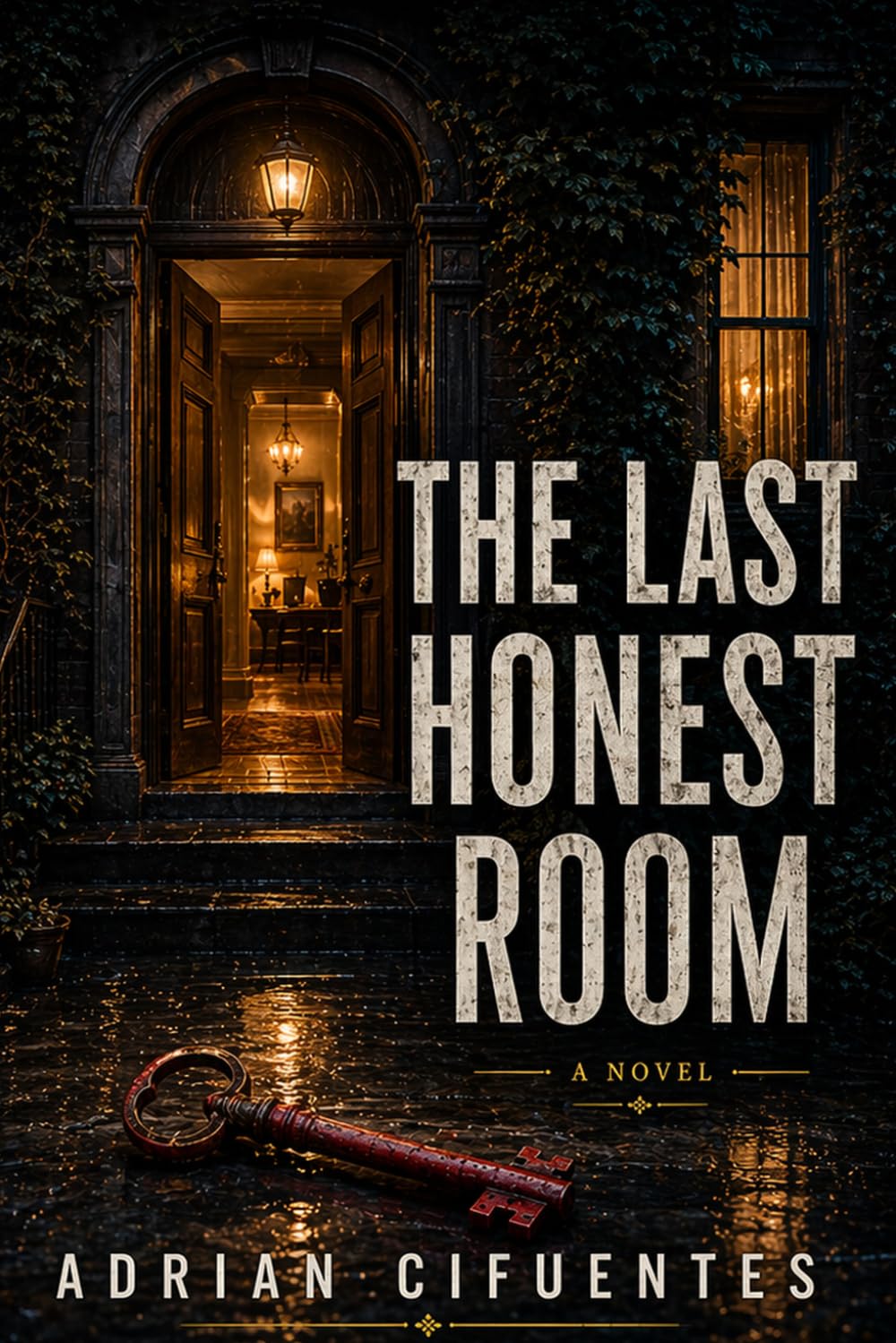The Last Honest Room.