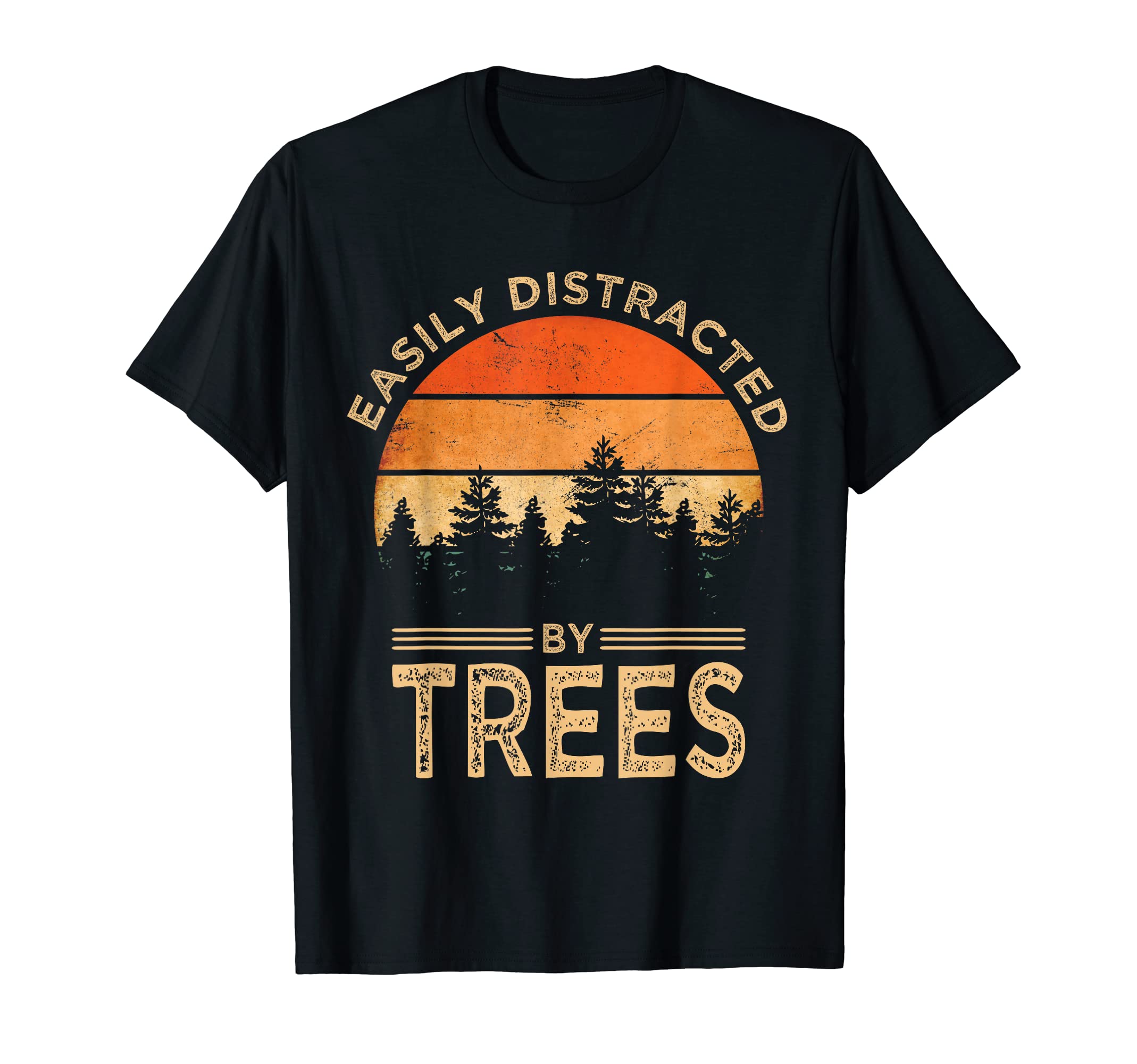 Easily Distracted By Trees Vintage Funny Tree T-ShirtOEKO-TEX STANDARD 100