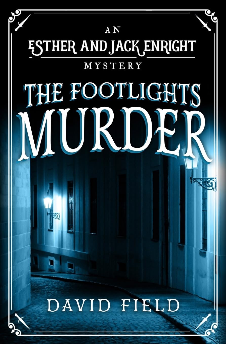 The Footlights Murder: 12 (Esther & Jack Enright Mystery)