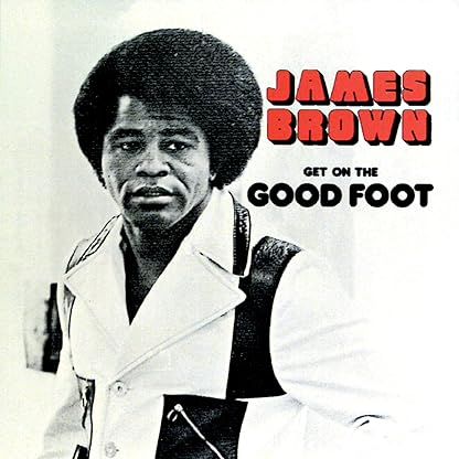 Get On The Good Foot [Disco de Vinil] por James Brown — capa do álbum