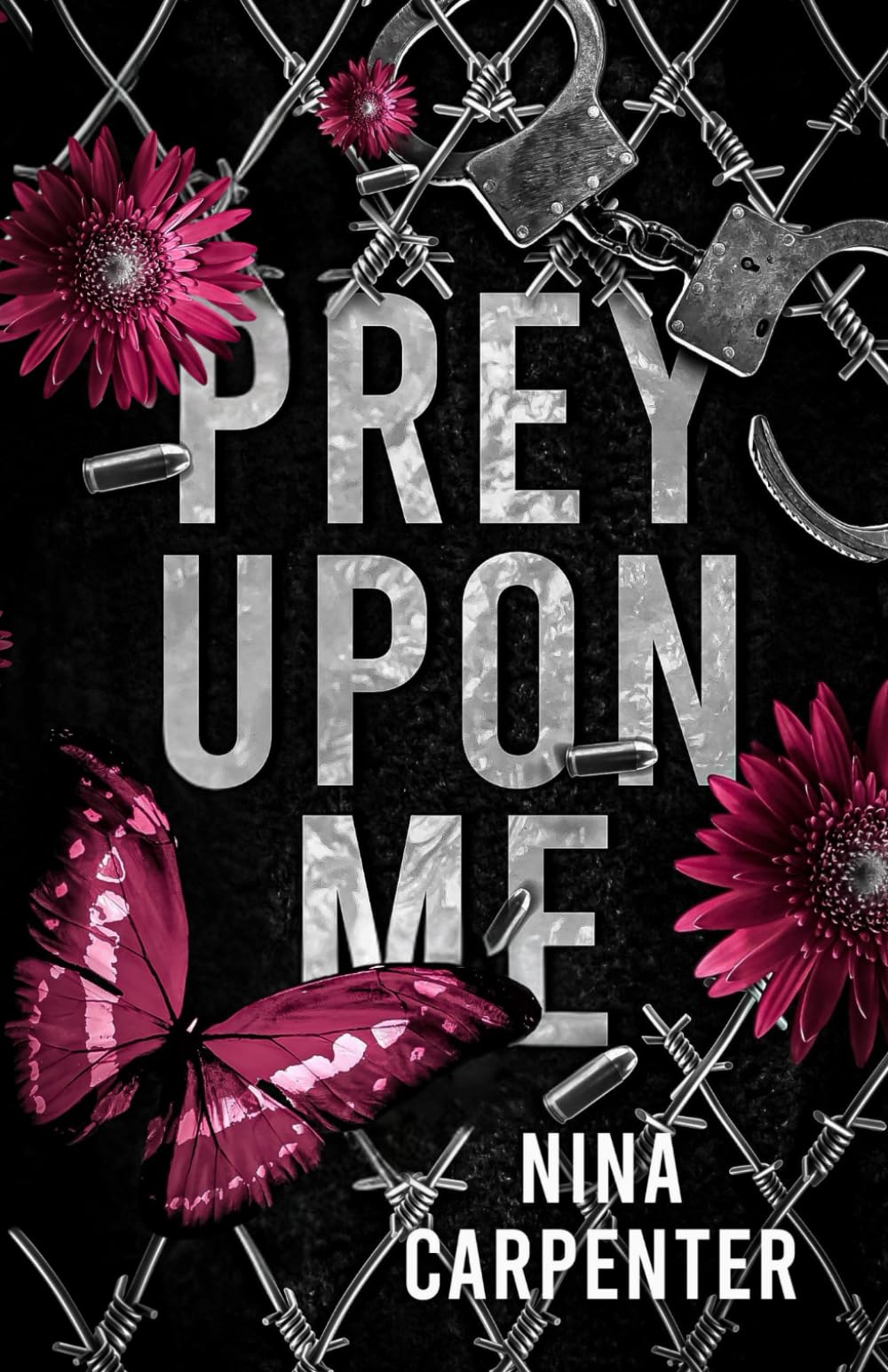 Prey Upon Me: A Dark Stalker Romance
