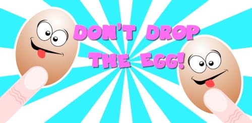 Don't Drop The Egg – The Worlds Most Annoyingly Addicting Dumb Game Ever!
