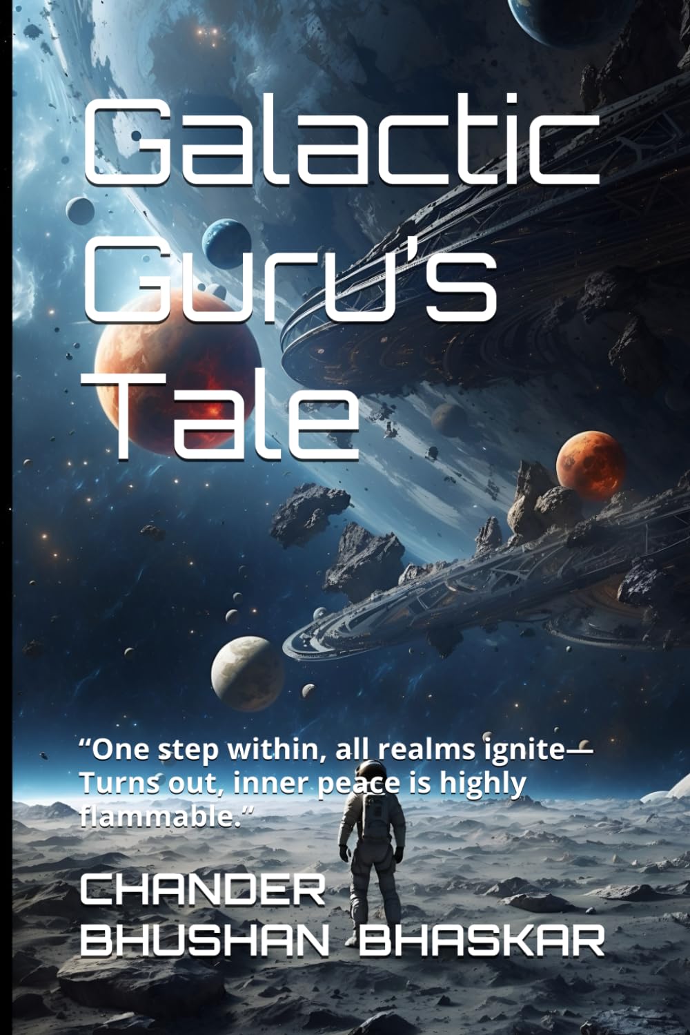 Galactic Guru’s Tale: “One step within, all realms ignite— Turns out, inner peace is highly flammable.”