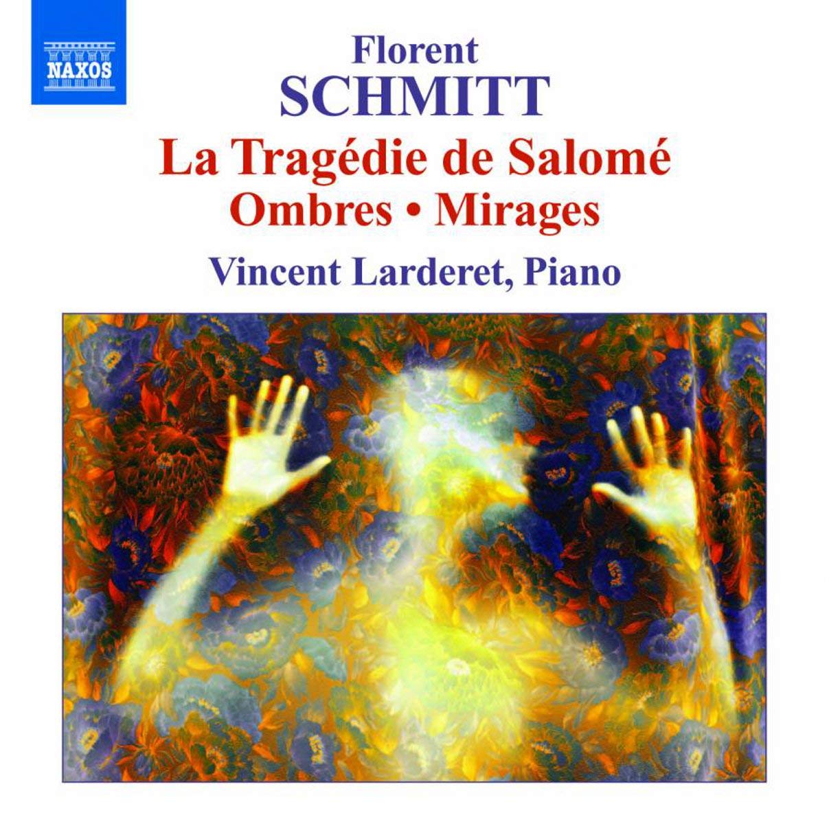 Piano Music: Ombres Mirages [Audio CD] SCHMITT,FLORENT; Vincent Larderet and Schmitt Florent