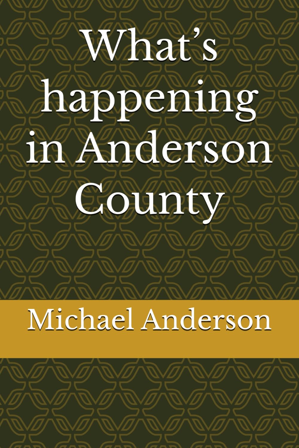 What’s happening in Anderson County