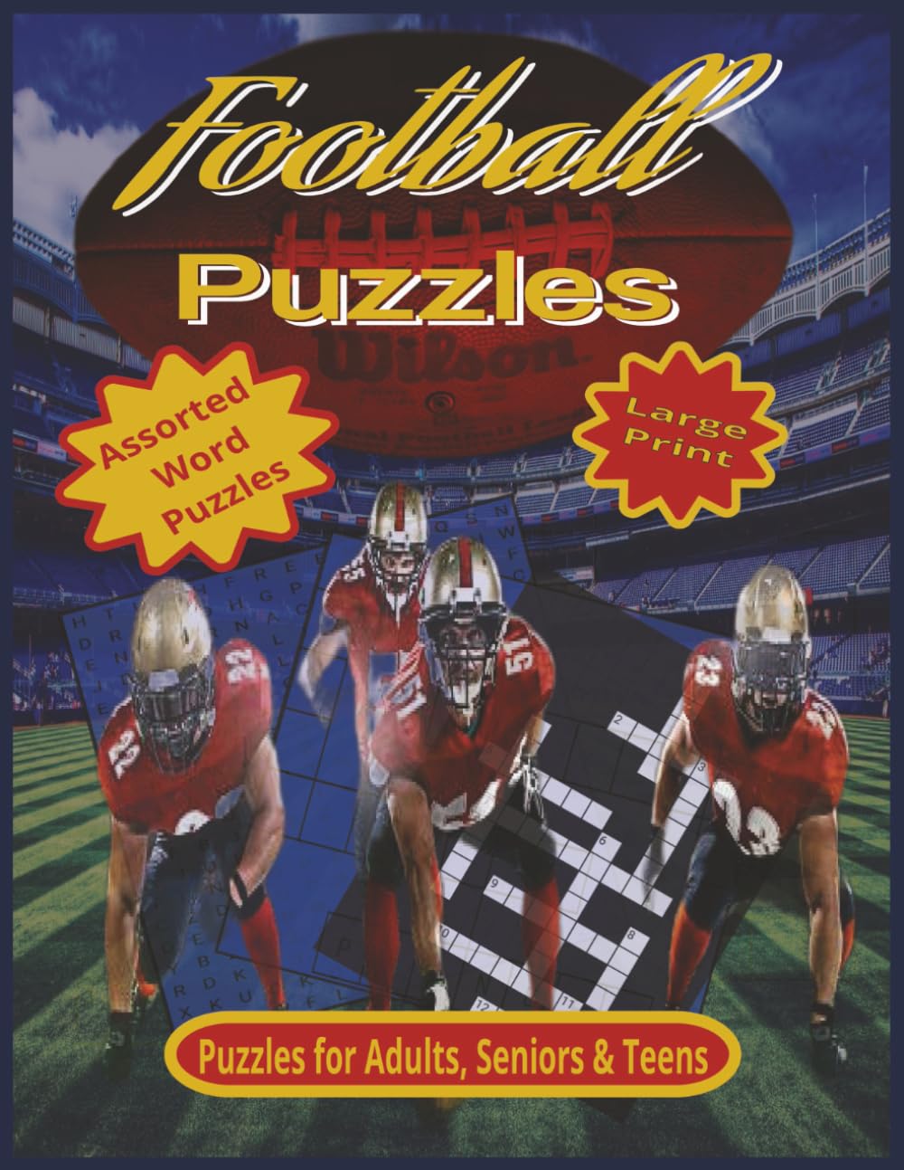 Football Puzzles: Large Print 8.5 x 11 Crosswords, Wordsearch & Word Fill Puzzles for Adults, Seniors, & Teens.