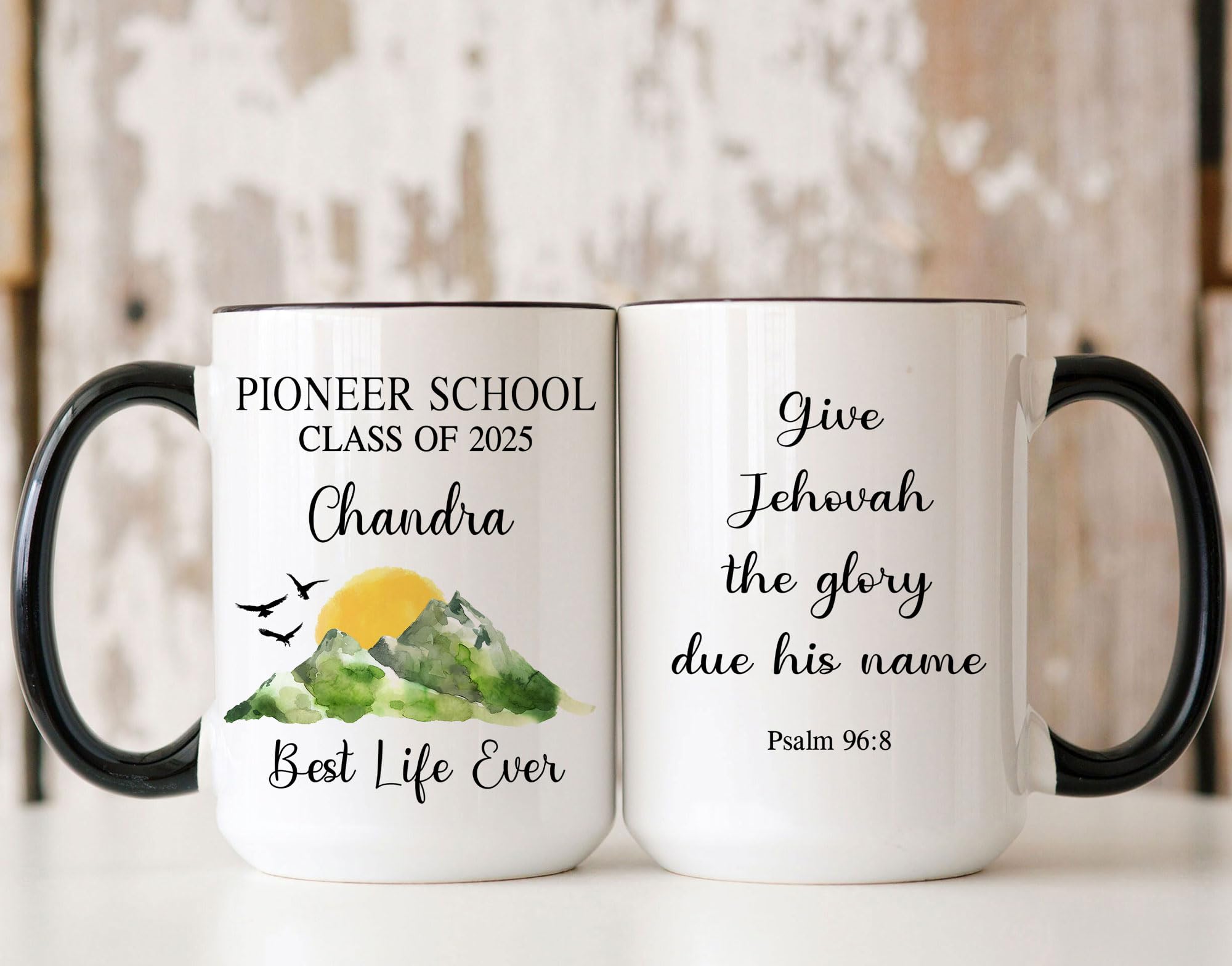 Personalized JW Pioneer School 2025 Mug, Give Jehovah The Glory Due His Name Cup, Psalm 96:8, Best Life Ever Cup Graduation JW Gifts For Him Her Sister Brother Students