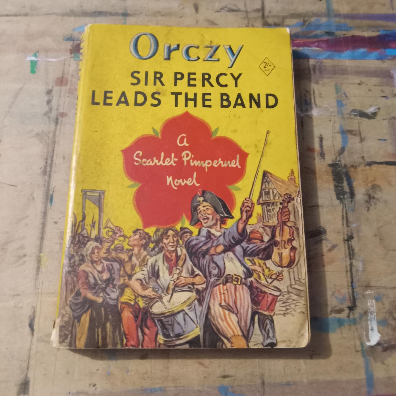 Sir Percy Leads The Band: 11 (Scarlet Pimpernel)