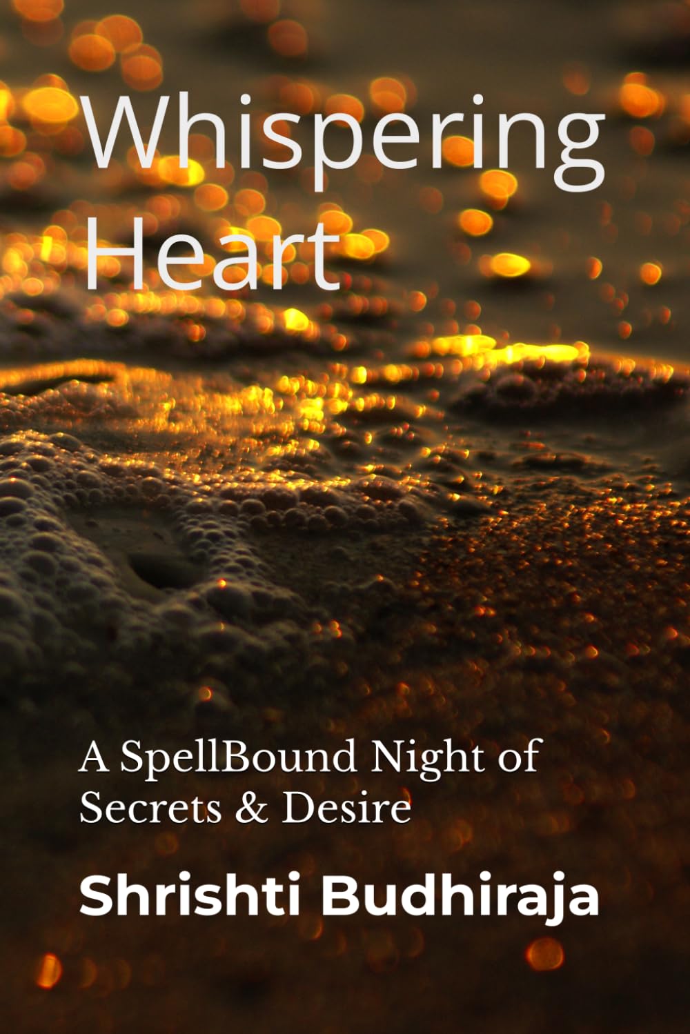 Whispering Heart: A SpellBound Night of Secrets & Desire