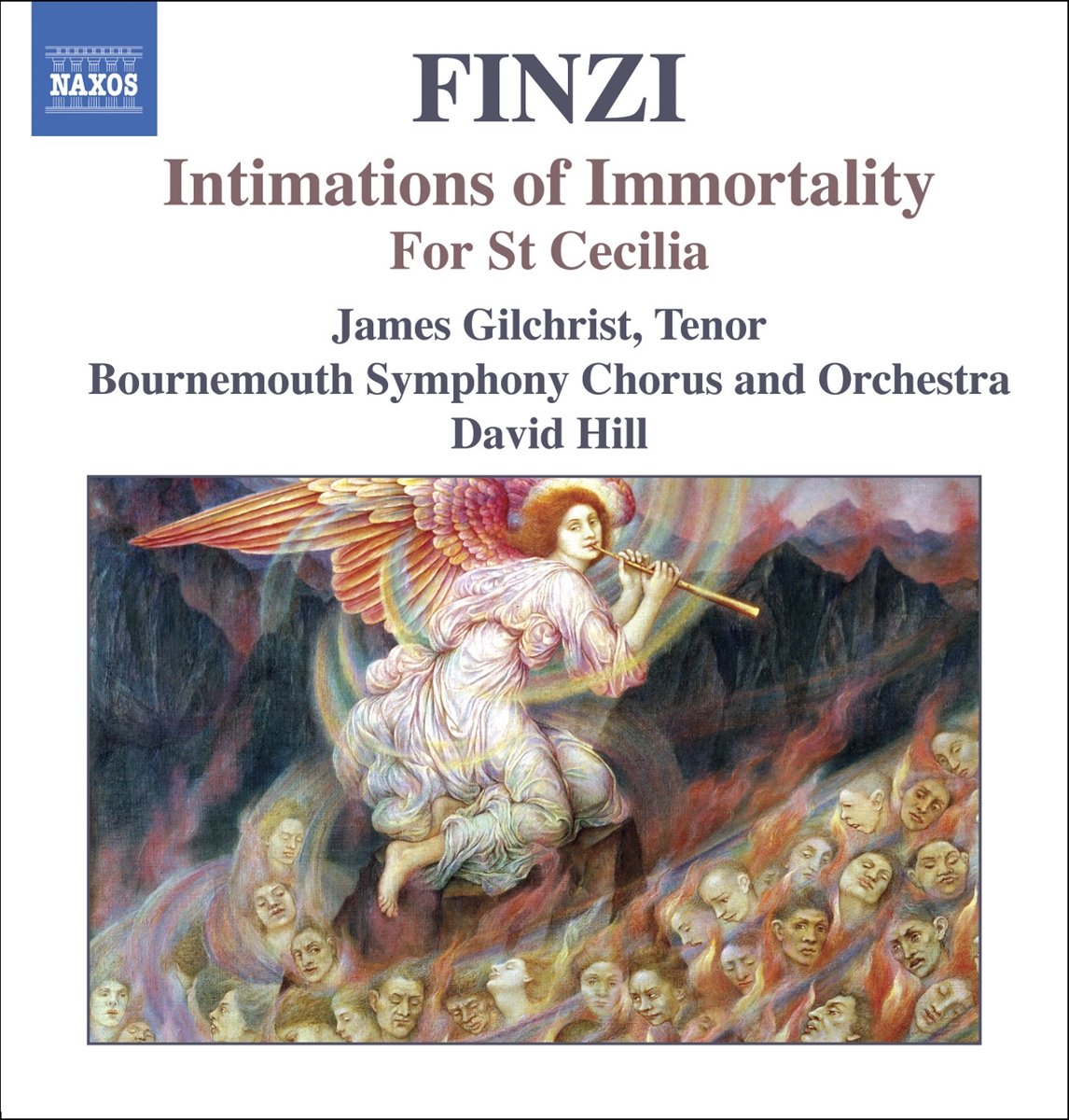 Gerald Finzi - Intimations of Immortality, for St Cecilia (Hill, Gilchrist) CD Album - Used