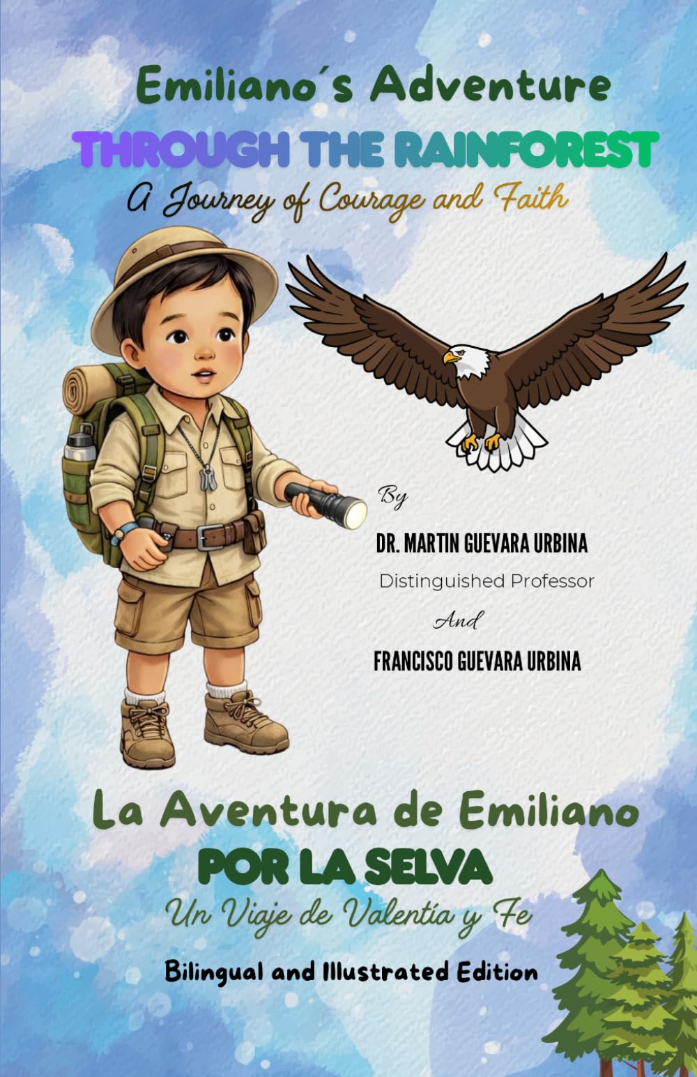 Emiliano’s Adventure Through the Rainforest: A Journey of Courage and Faith