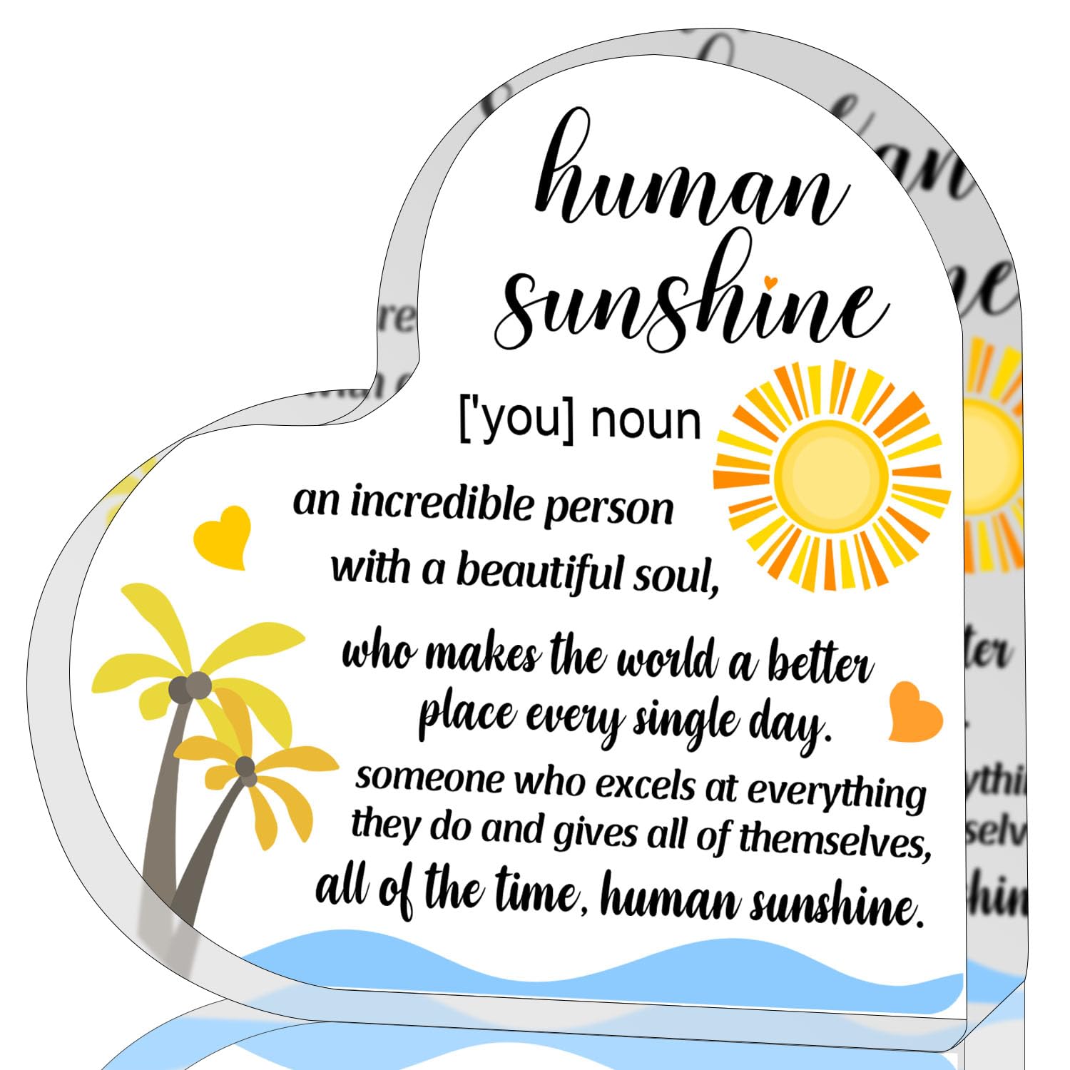 Human Sunshine Gift for Women, Inspirational & Thank You Gift for Home Office, Heart Shaped Acrylic Desk Decorative Sign