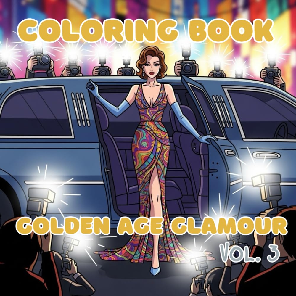 Golden Age Glamour Vol. 3: Vintage 1950s Movie Star Glamour and Jazz Lounge Coloring Book (Vintage Muses Collection : Timeless Eras, Classic Style, and Retro Elegance to Color)