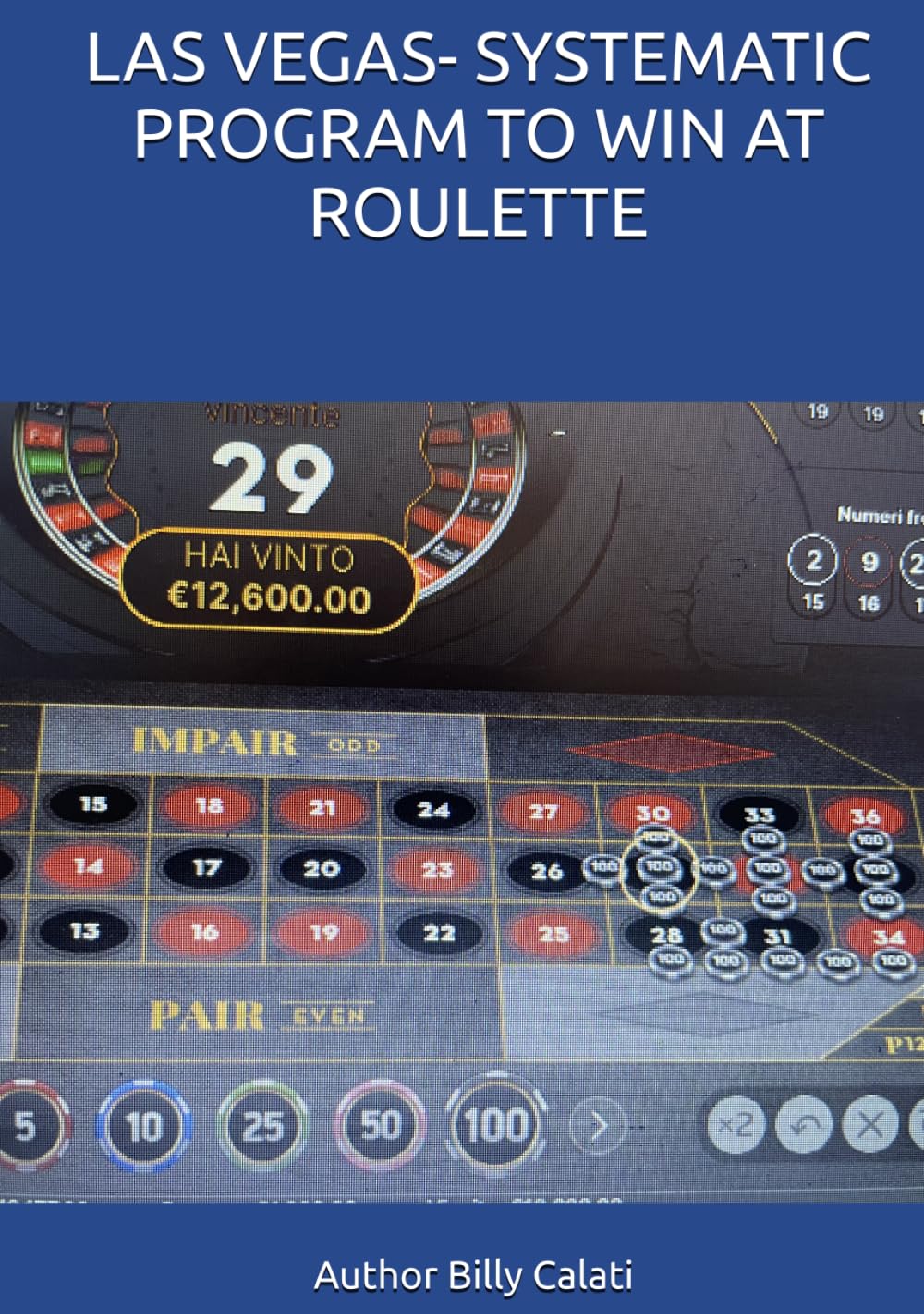LAS VEGAS- SYSTEMATIC PROGRAM TO WIN AT ROULETTE
