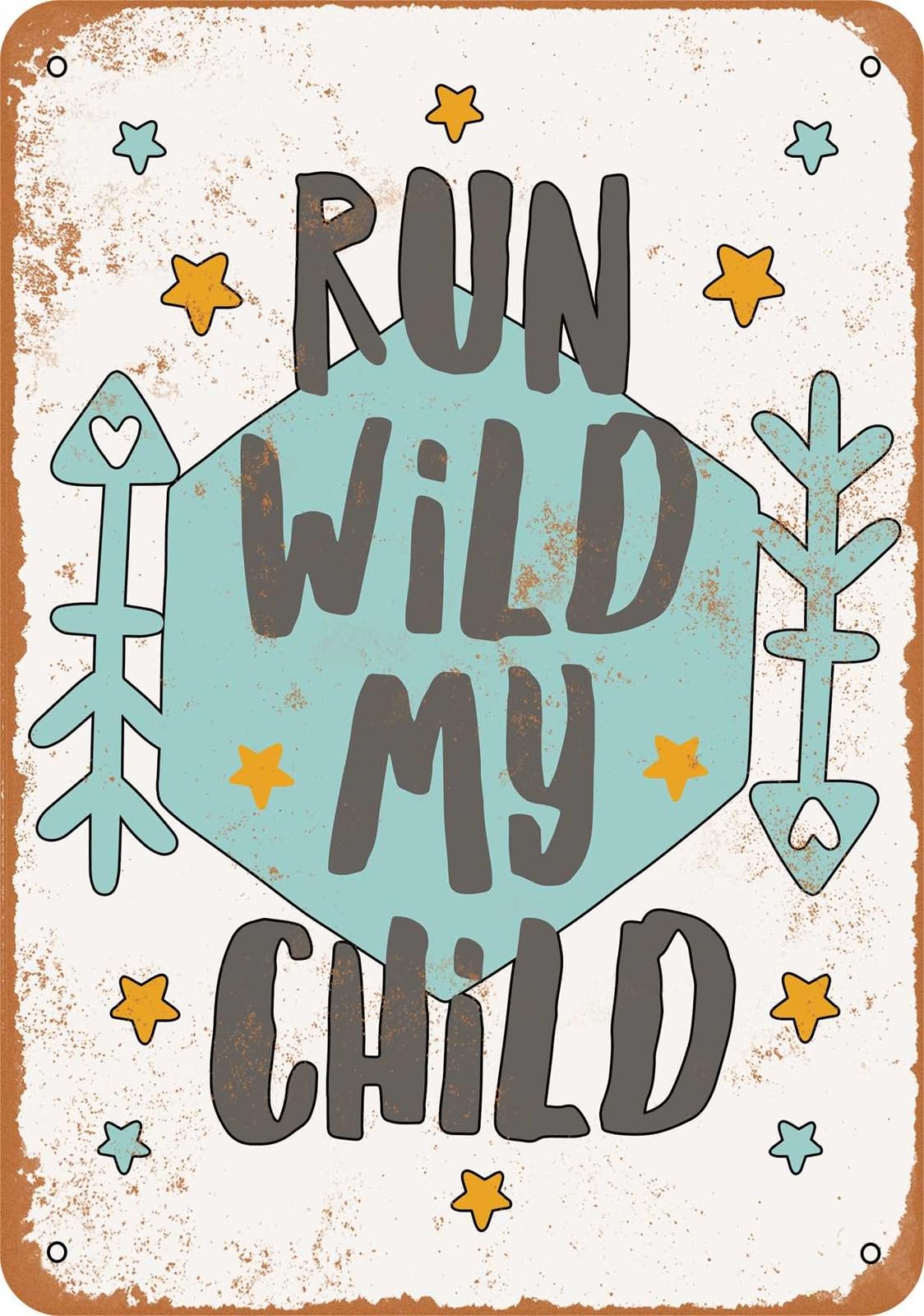 Miaomansenstore Metal Sign - Run Wild My Child - Vintage Look Home Decor