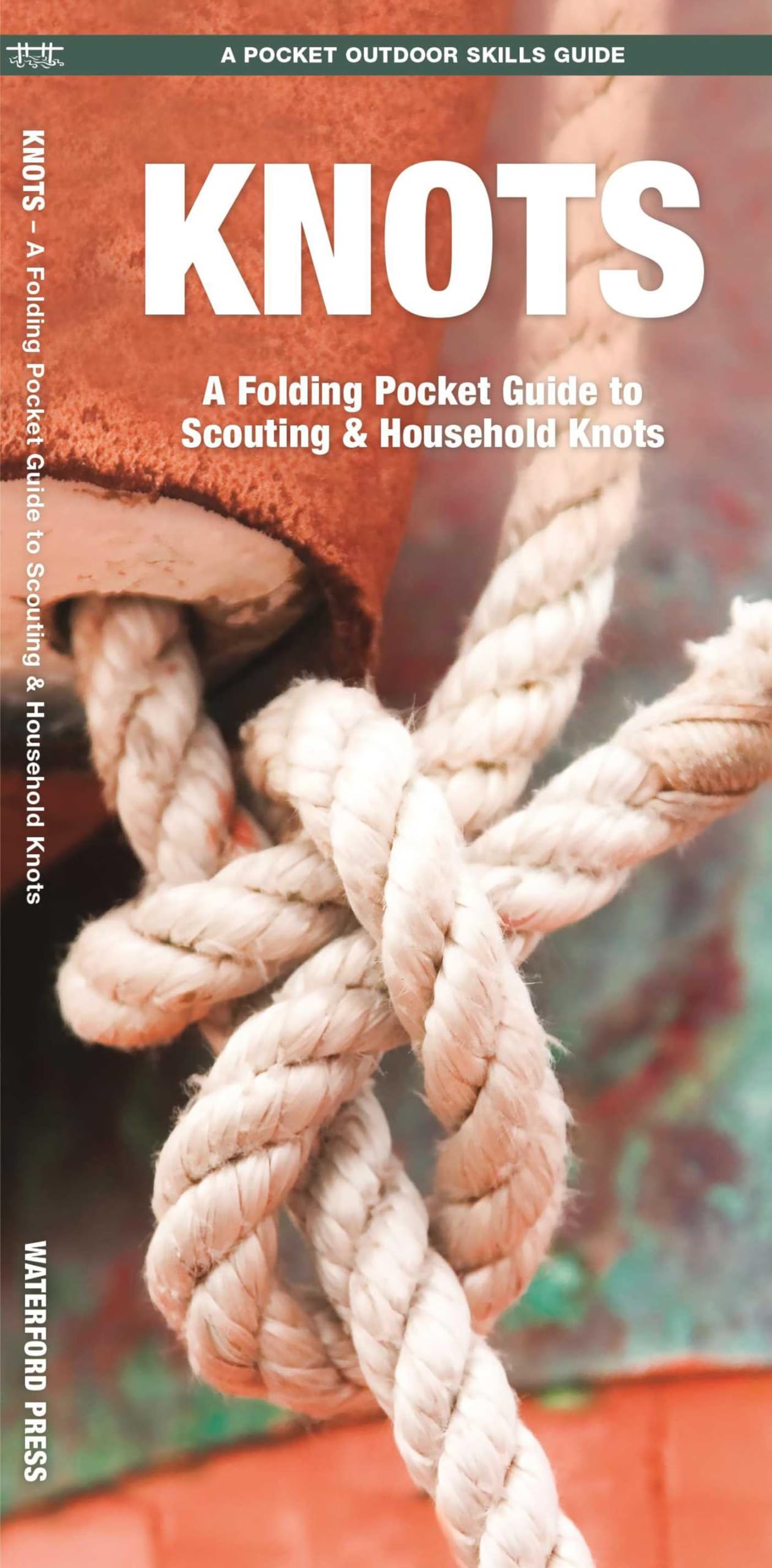 Amazon.com: Knots, 2nd Ed: A Folding Pocket Guide to Scouting